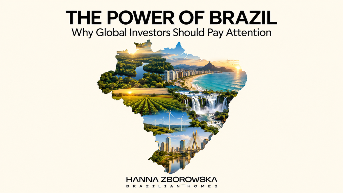 The Power of Brazil: Why Global Investors Are Looking South
